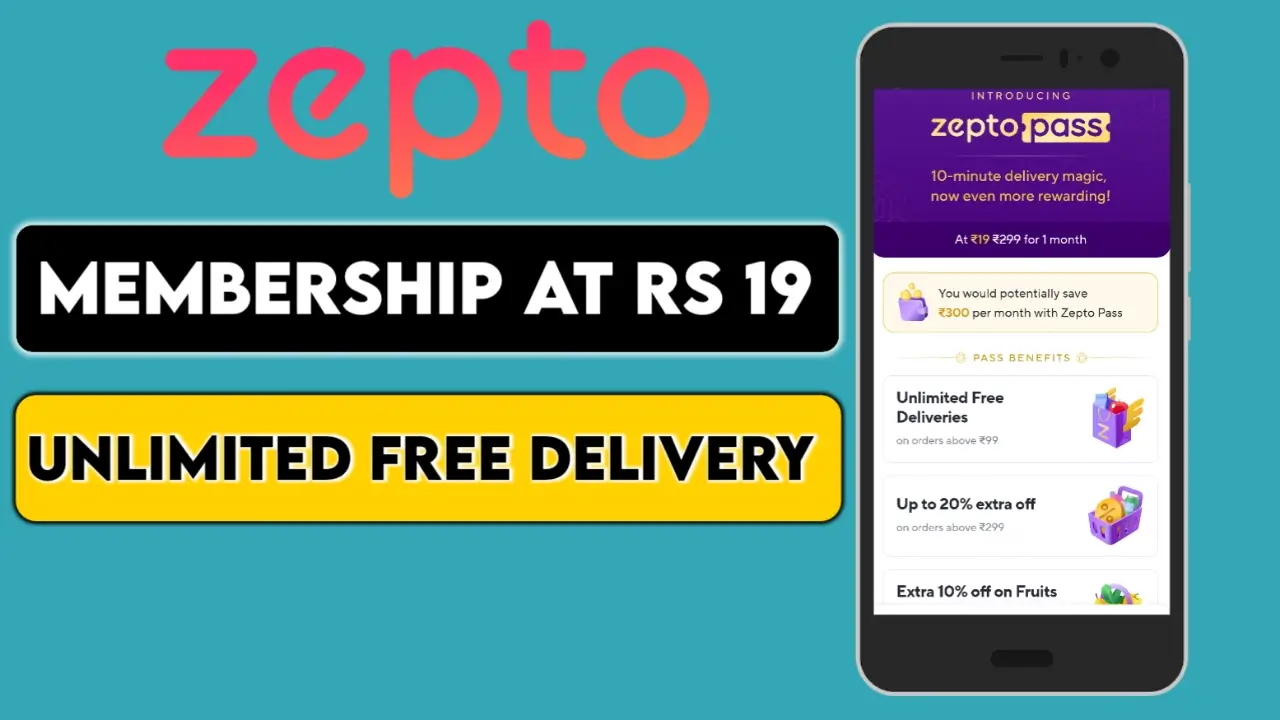 Zepto Pass Membership At Rs 19: Enjoy Unlimited Free Delivery