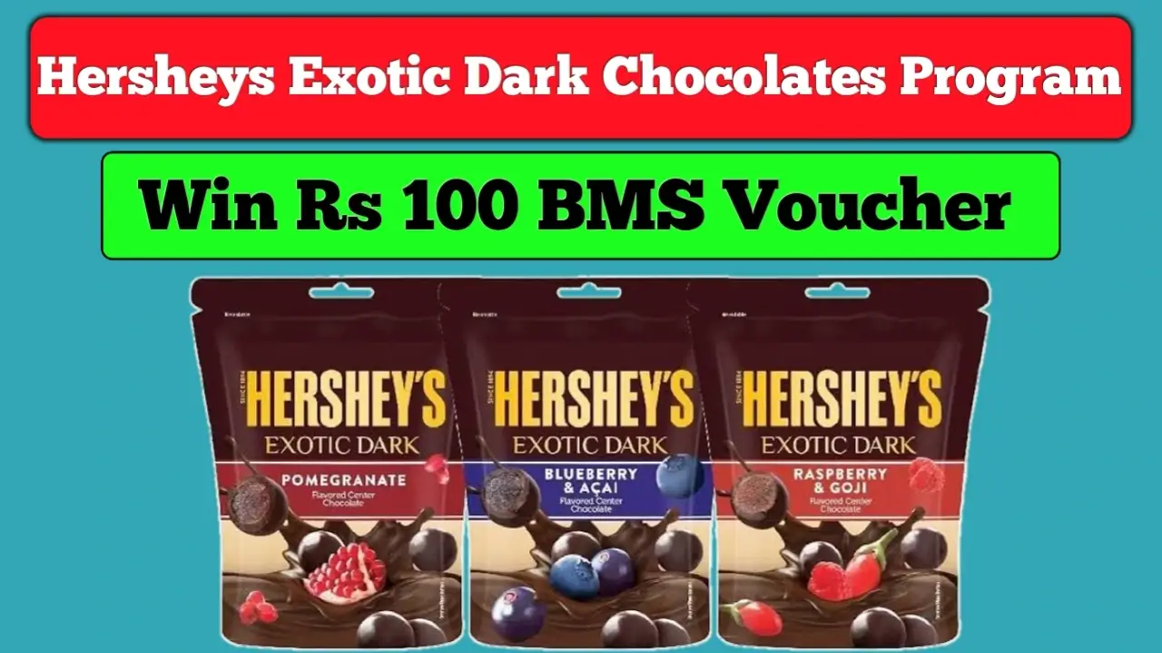 ( LOT Code Based ) Hersheys Exotic Dark Chocolates Program: Get RS 100 Book My Show Voucher