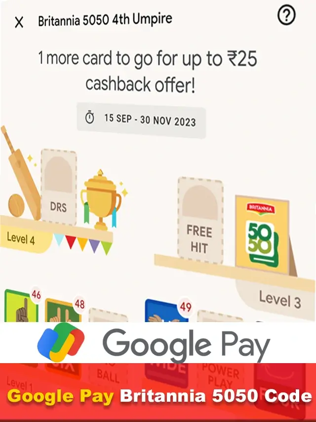 GooglePay Britannia 5050 4th Umpire Code Number