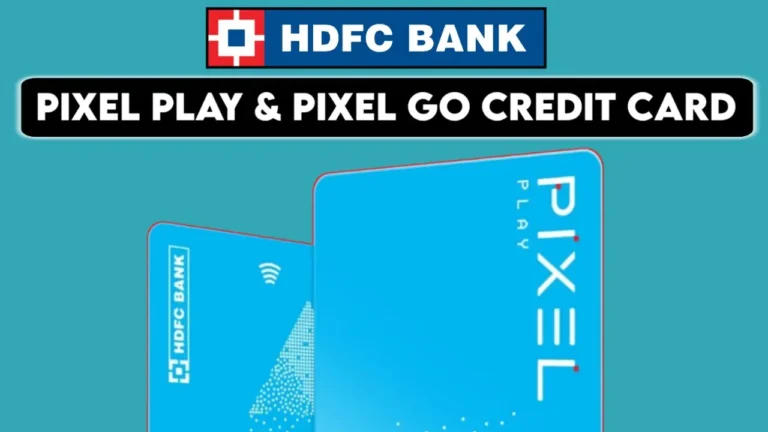 HDFC-Pixel-Play-And-Pixel-Go-Credit-Card